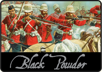 Black Powder, wargaming 1700 -1900. Click to visit the Black Powder section on our webstore. Black Powder, wargaming 1700 -1900. Click to visit the Black Powder section on our webstore.