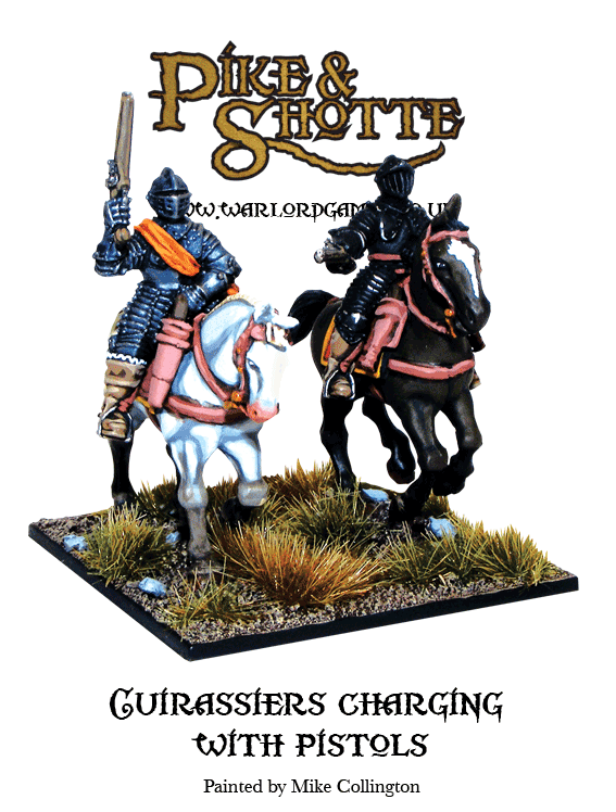 Pike & Shotte Cuirassiers with Pistols