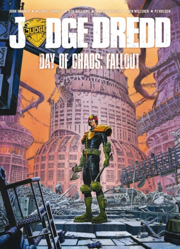 JUDGE DREDD DAY OF CHAOS FALLOUT [PAPERBACK]