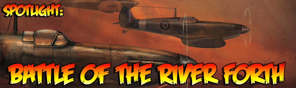 Spotlight: Battle of the River Forth