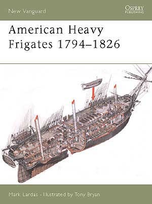 NVG79 American Heavy Frigates 1794–1826