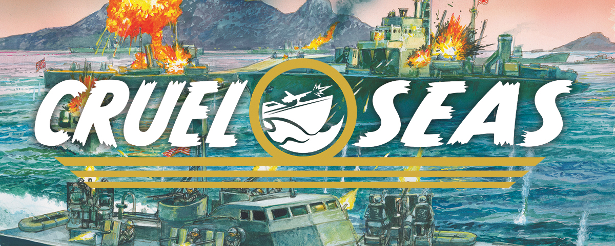 A Look Inside: Cruel Seas Close Quarters!