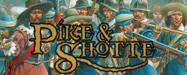 Weapons of Pike & Shotte: It’s in the Name…