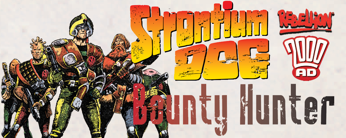 Bounty Hunter: Solo Play Rules for Strontium Dog